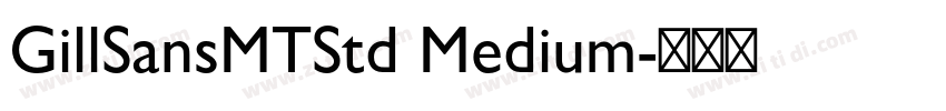 GillSansMTStd Medium字体转换